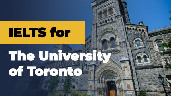 IELTS for the University of Toronto