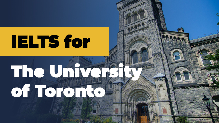 IELTS for the University of Toronto